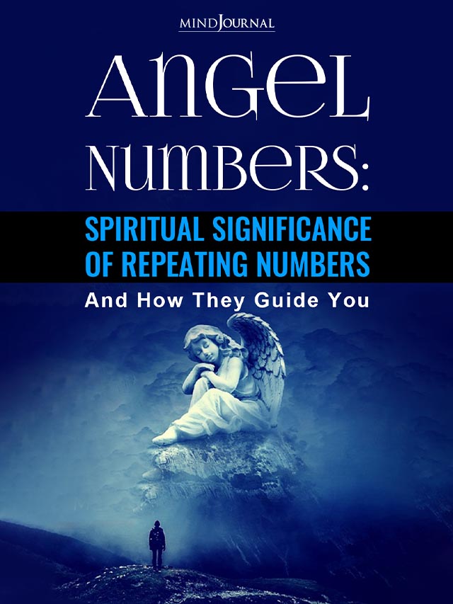 Angel Numbers: Spiritual Significance Of Repeating Numbers And How They Guide You