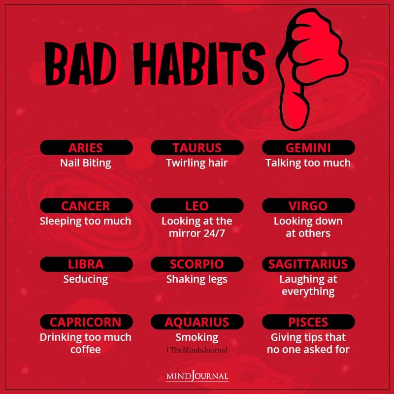 The Bad Habits Of The 12 Zodiac Signs