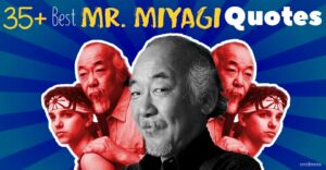The Karate Kid Quotes From Mr Miyagi