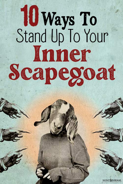 Ways Stand Up To Inner Scapegoat pin