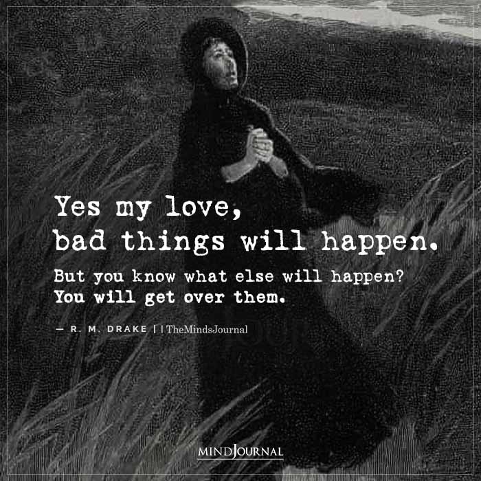 Yes My Love Bad Things Will Happen