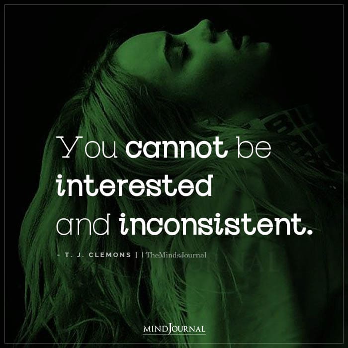 You Cannot Be Interested And Inconsistent