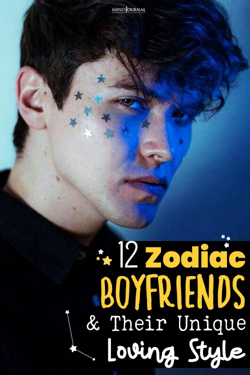 Your Ideal Boyfriend Based Zodiac Signs