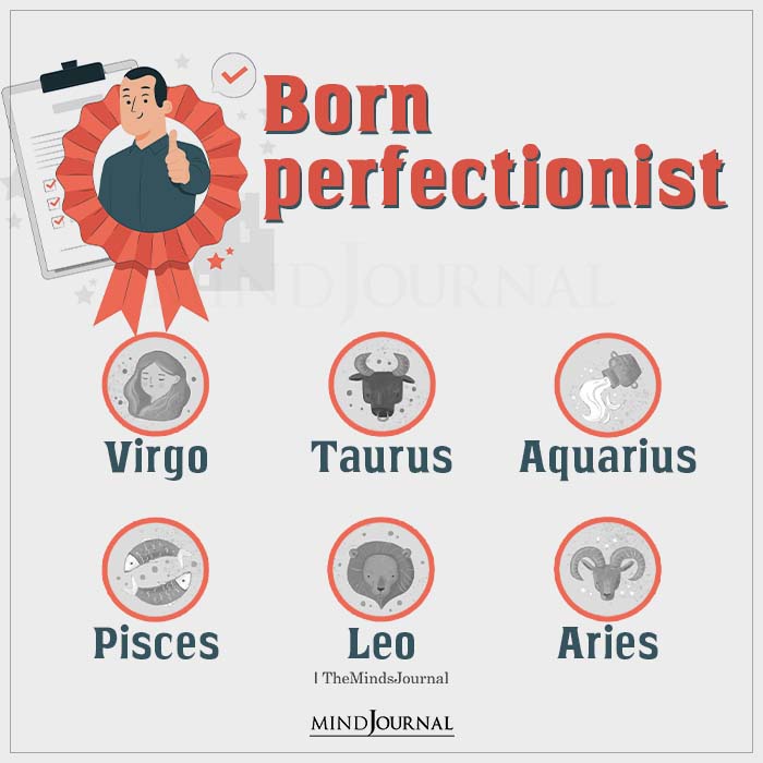 Zodiac Signs Who Are A Born Perfectionist