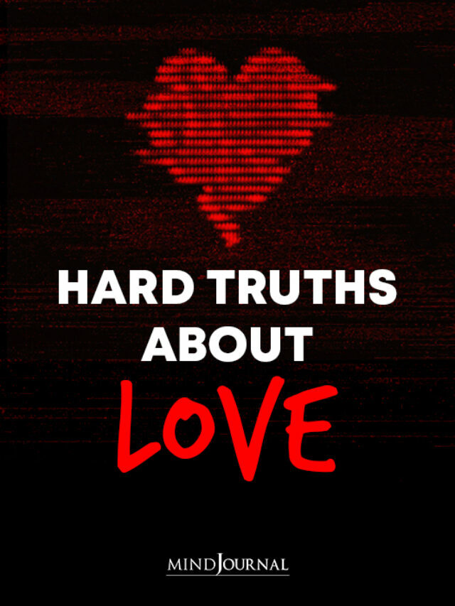 Hard Truths About Love