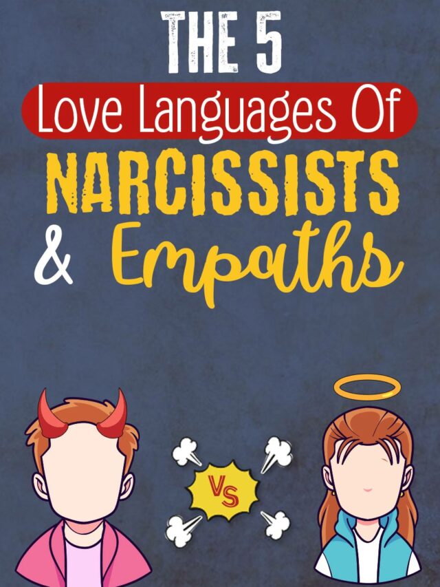 The 5 Love Languages And The Old Dance Of Empaths And Narcissists
