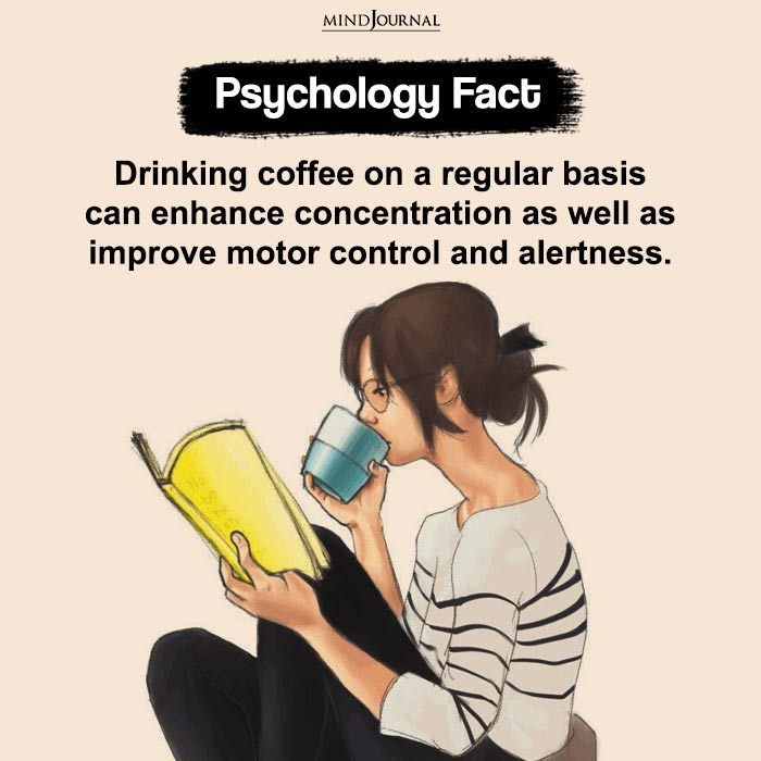 Drinking Coffee On A Regular Basis Can Enhance Concentration