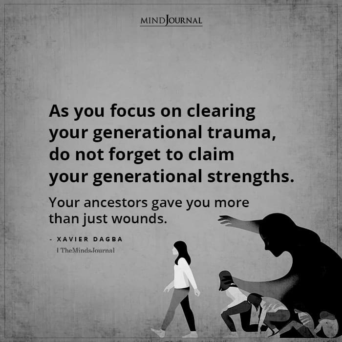 Focus On Clearing Your Generational Trauma