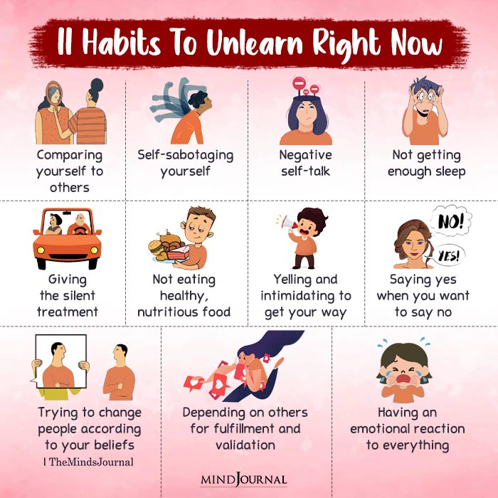 Habits To Unlearn Right Now