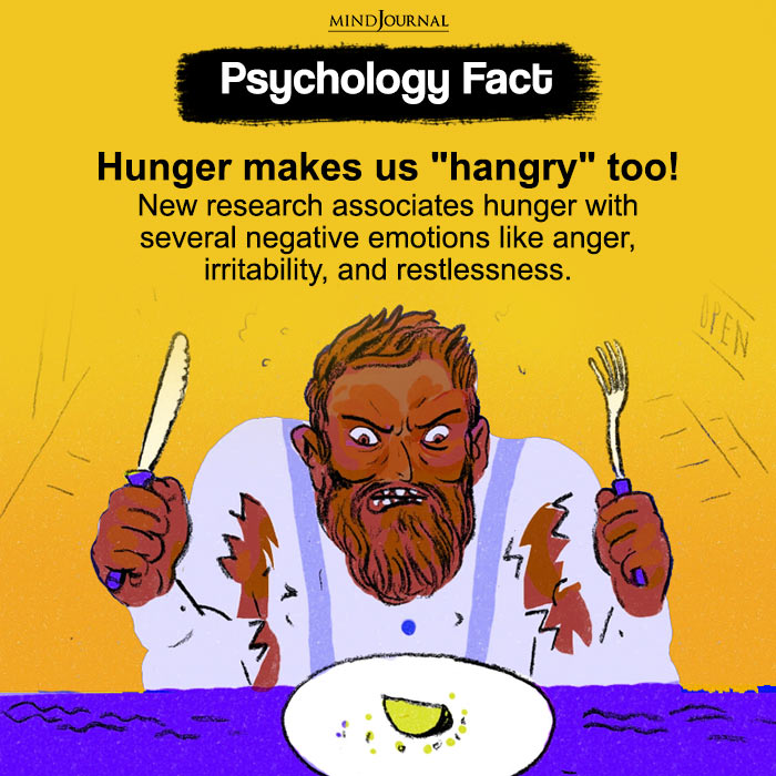 Hunger makes us hangry too