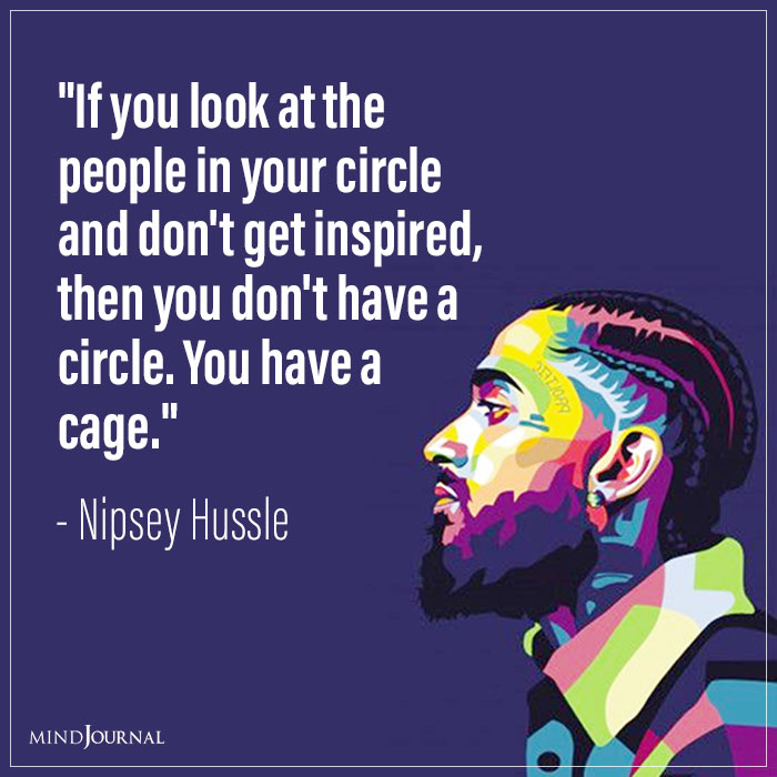 Inspirational Nipsey Hussle Quotes circle