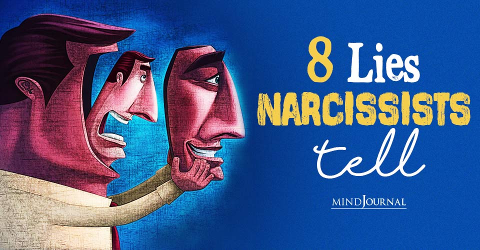 8 Lies Narcissists Tell
