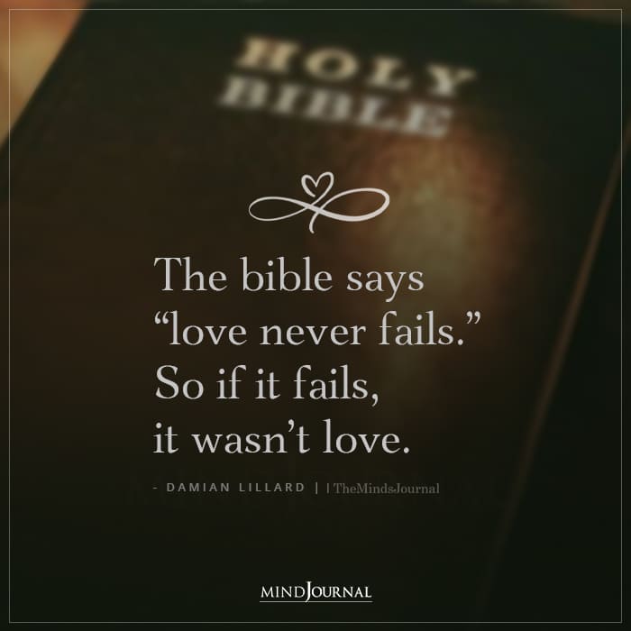 Love Never Fails So If It Fails It Wasnt Love