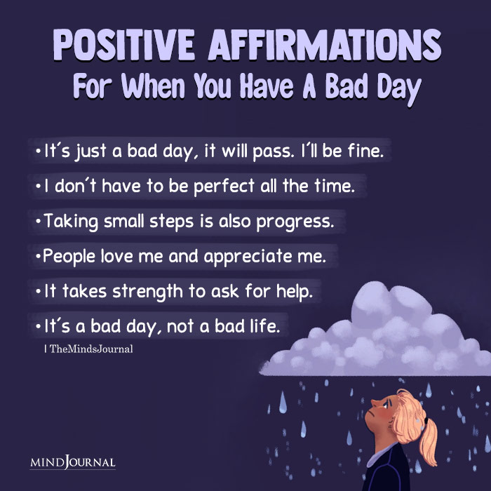 Positive Affirmations For When You Have A Bad Day