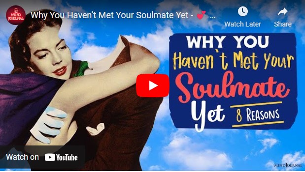 Why You Haven’t Met Your Soulmate Yet - 💕 8 Reasons #soulmate