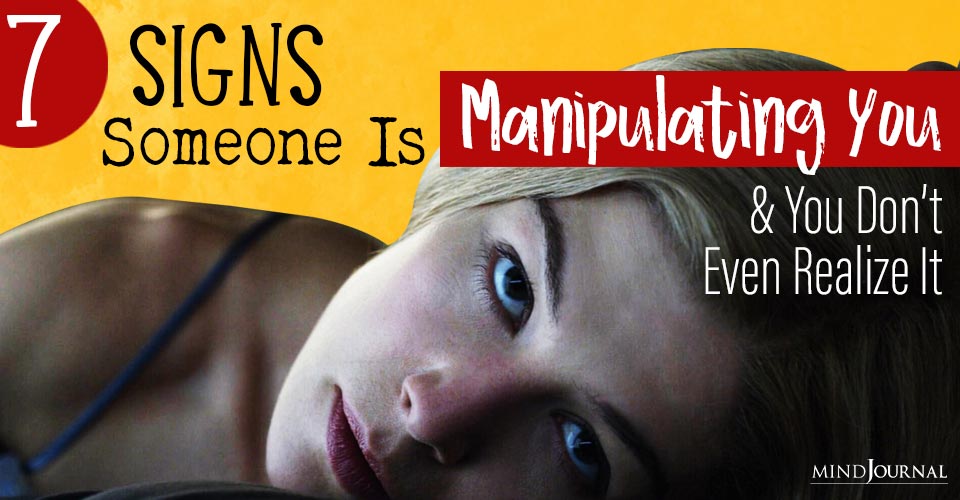 Signs Someone Is Manipulating You