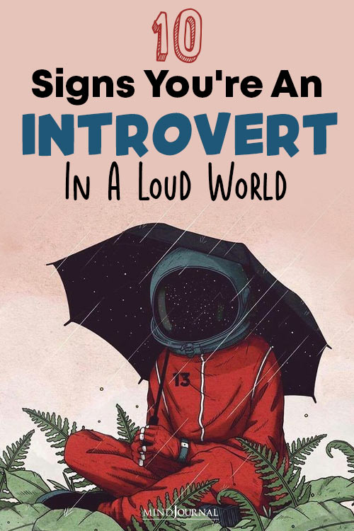 Signs You Are an Introvert in a Loud World pinex