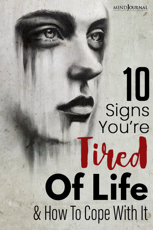 Signs you are tired of life pin