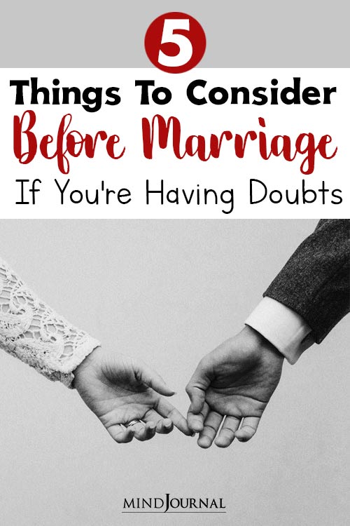 Things To Consider Before Marriage If You're Having Doubts pin