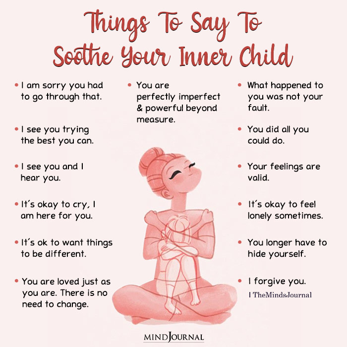 Things To Say To Soothe Your Inner Child