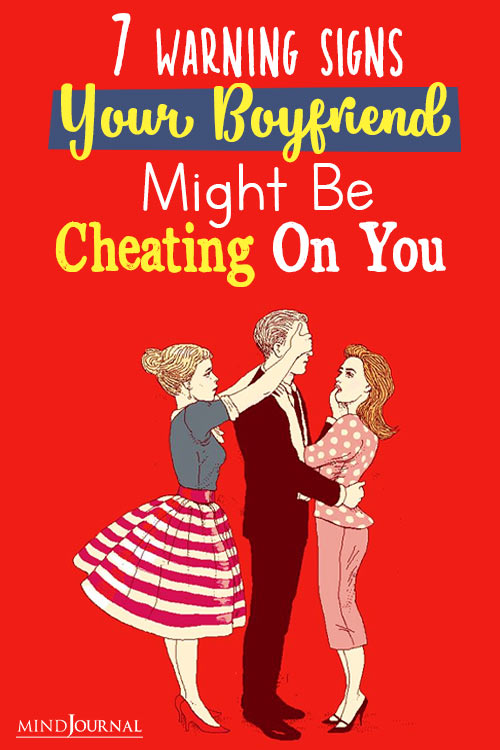 Warning Signs Your Boyfriend Might Be Cheating On You pin
