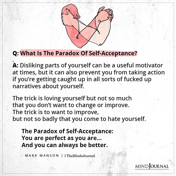 What Is The Paradox Of Self Acceptance