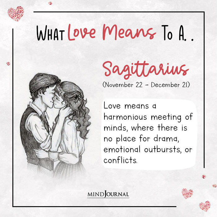 What Love Means You Based Zodiac Sign sagittarius