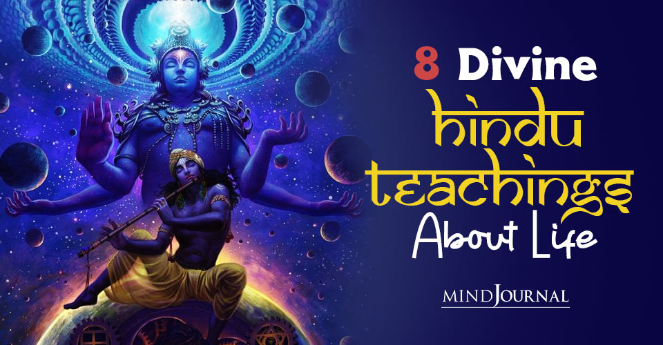 Samsara, Karma And Moksha: 8 Divine Hindu Teachings About Life