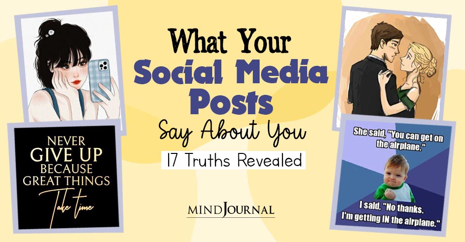 What social media posts reveal you