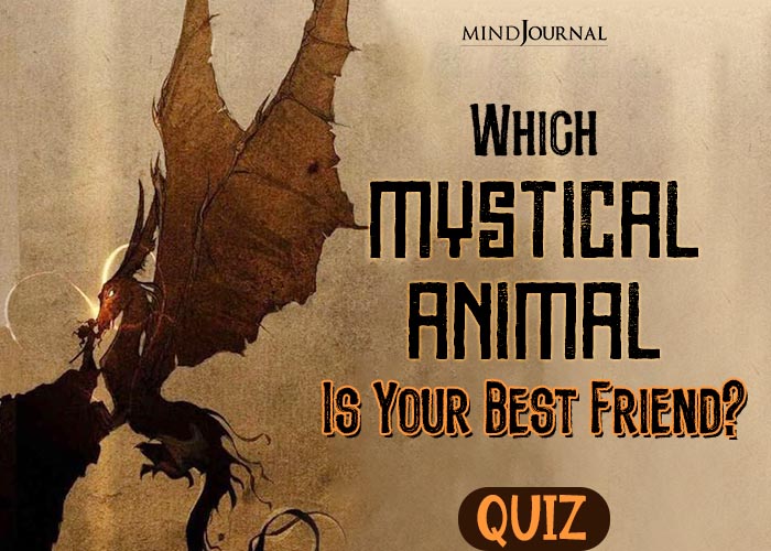 Which Mystical Animal Is Your Best Friend