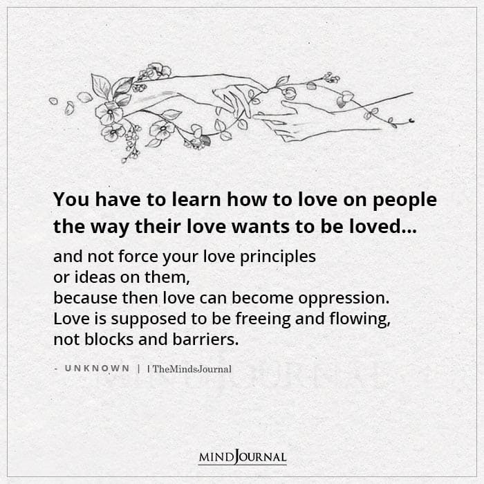 You Have To Learn How To Love On people