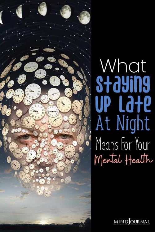 staying up late at night means for mental health pin
