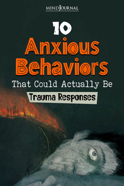 Anxious Behaviors That Could Actually Be Trauma Responses pin