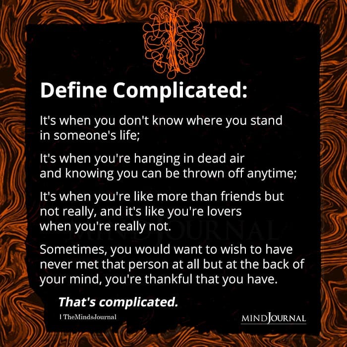 Define Complicated It's When You Don't Know