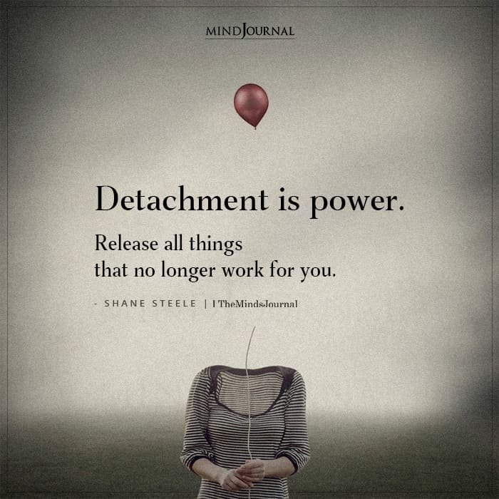 Detachment Is Power