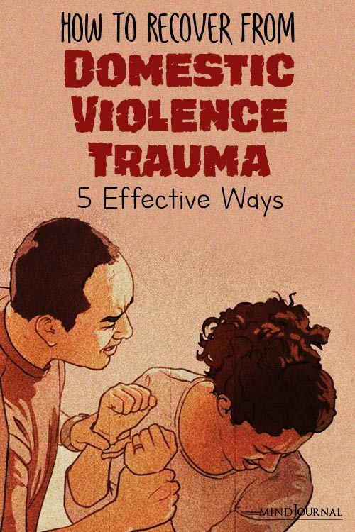 How To Recover From Domestic Violence Trauma pin