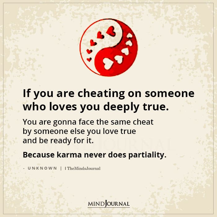 If You Are Cheating On Someone Who Loves You