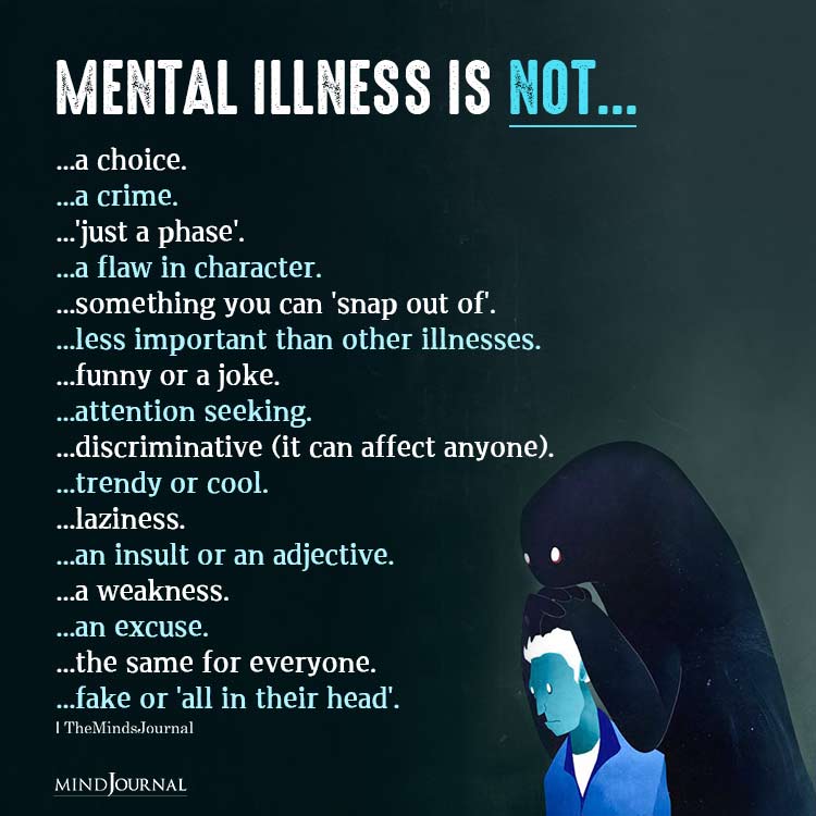 Mental Illness Is NOT...