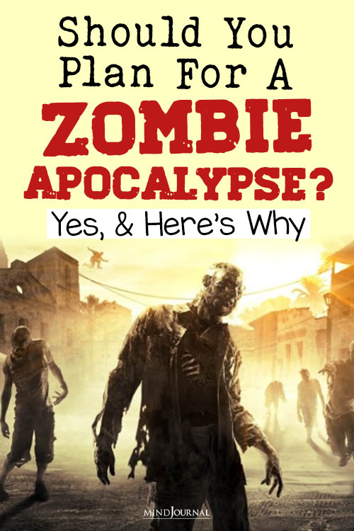 Practical Reasons To Plan For a Zombie Apocalypse pinex