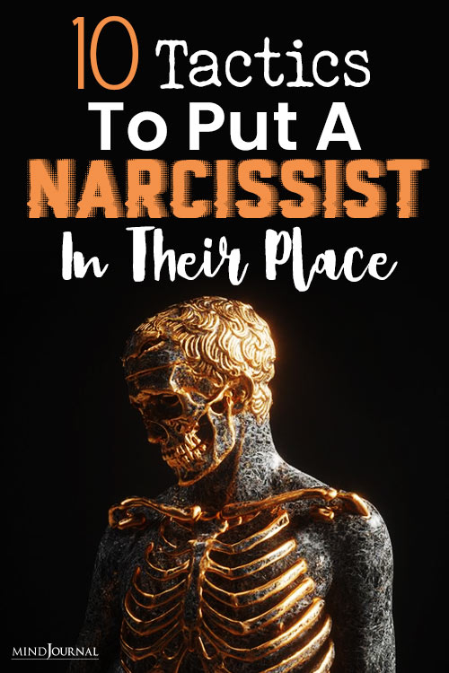 Tactics To Put A Narcissist In Their Place