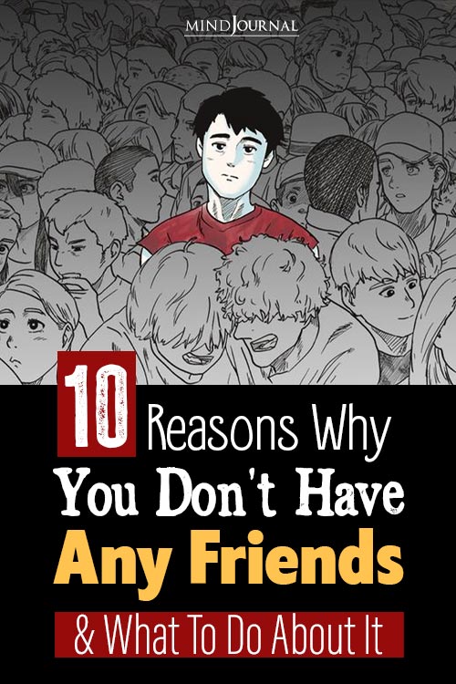 Reasons You Are Friendless pin