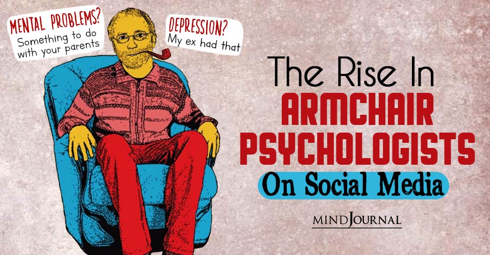 The Rise in Armchair Psychologists on Social Media