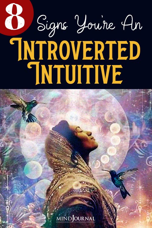 Signs You Have The Superpower Of Introverted Intuition pin