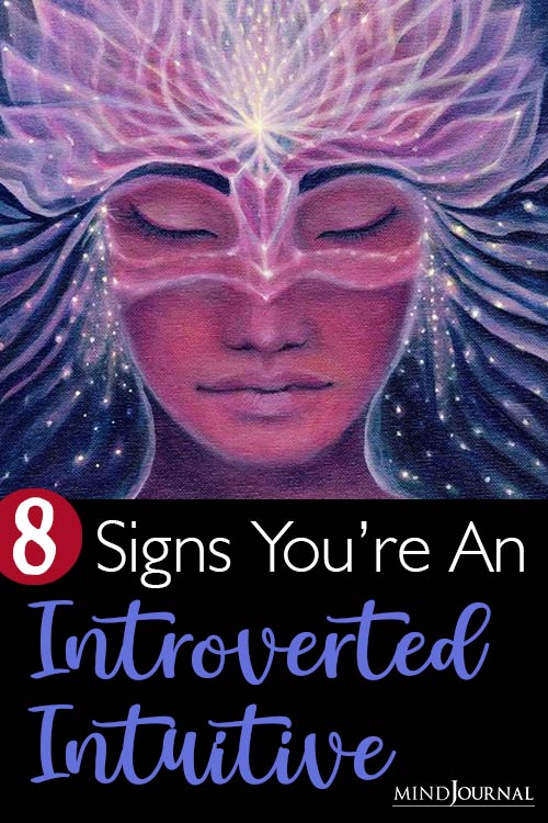 Signs You Have The Superpower Of Introverted Intuition pinex