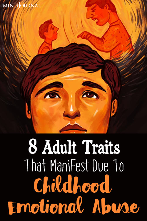 Traits In Adults That Can Manifest Due To Childhood Emotional Abuse pin