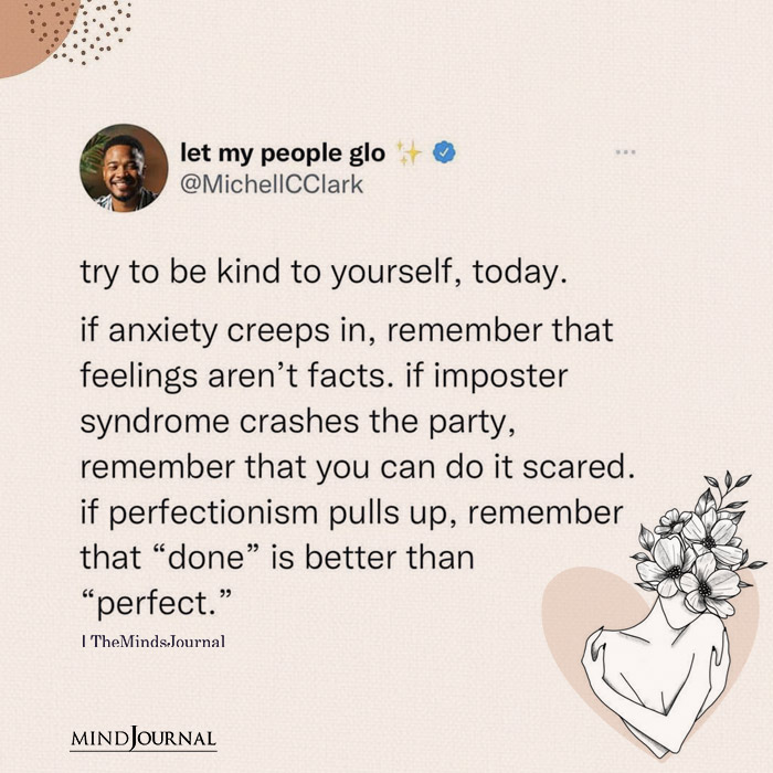 Try To Be Kind To Yourself Today