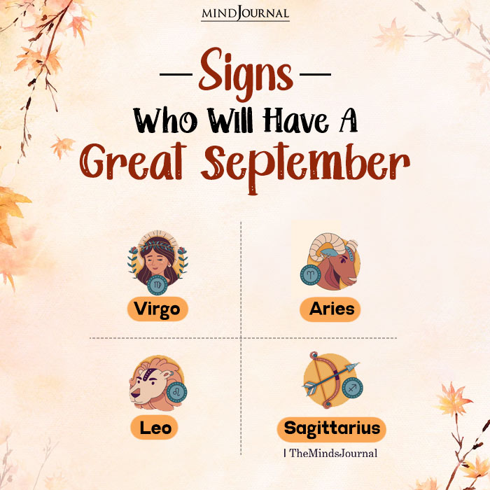 Which Zodiac Signs Will Have A Great September