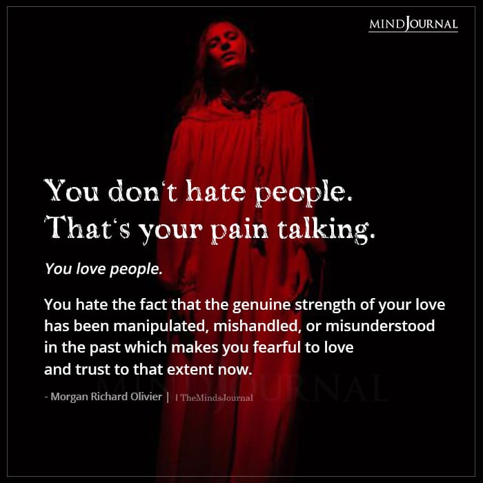 You Don't Hate People