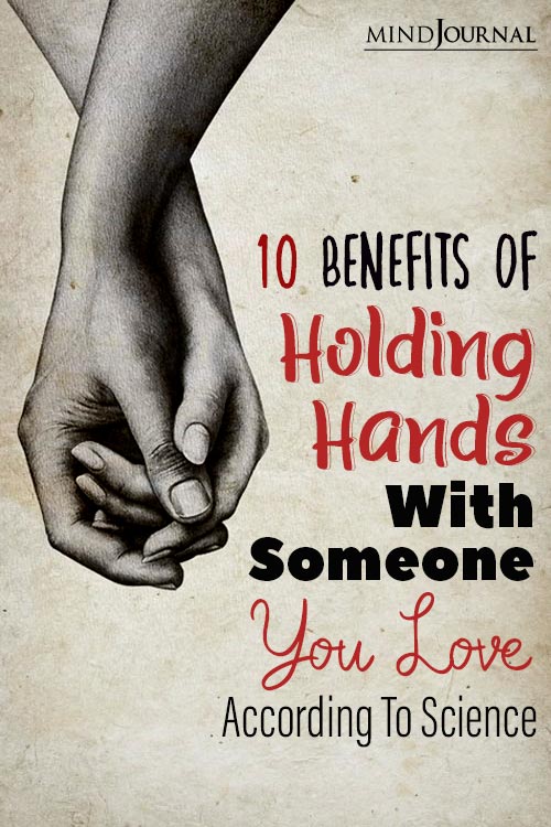 Benefits Of Holding Hands With Someone You Love pin