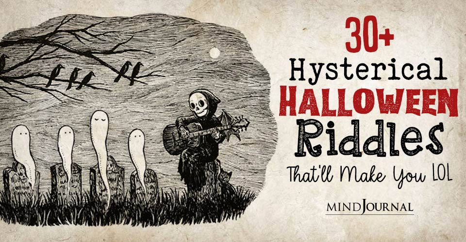 30+ Hysterical Halloween Riddles That Will Make You LOL